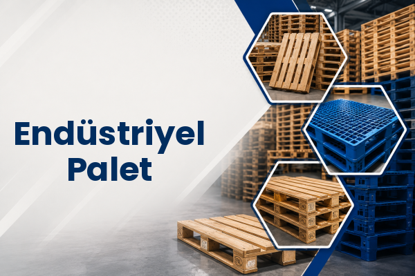  Endüstriyel Palet