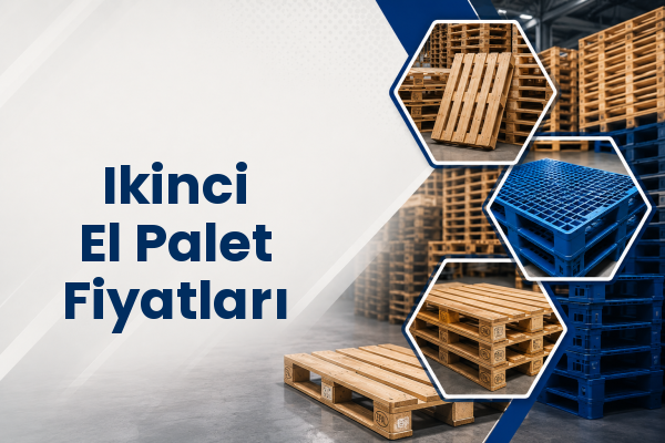  Ikinci El Palet Fiyatları