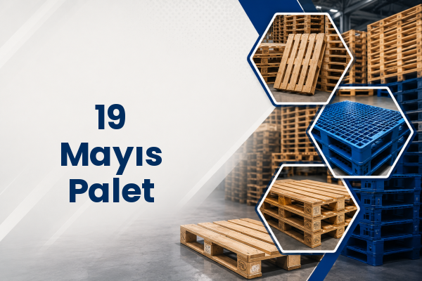 19 Mayıs Palet 