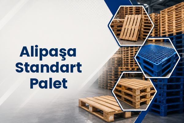 Alipaşa Standart Palet 