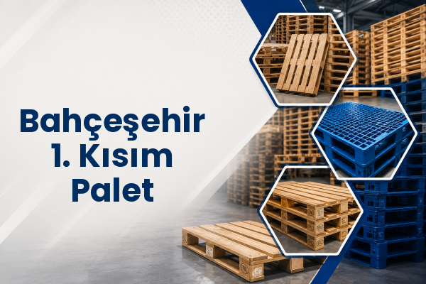 Bahçeşehir 1. Kısım Palet 