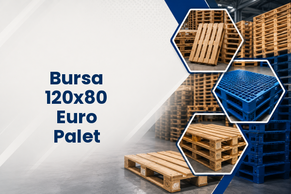 Bursa 120x80 Euro Palet 