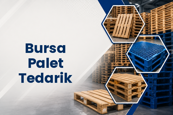 Bursa Palet Tedarik 