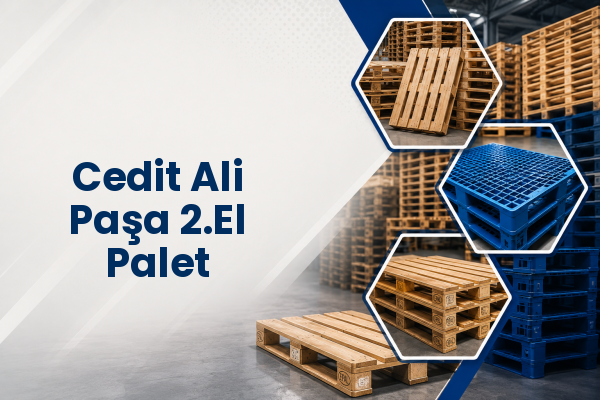 Cedit Ali Paşa 2.El Palet 