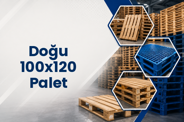 Doğu 100x120 Palet 