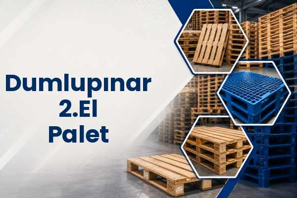 Dumlupınar 2.El Palet 