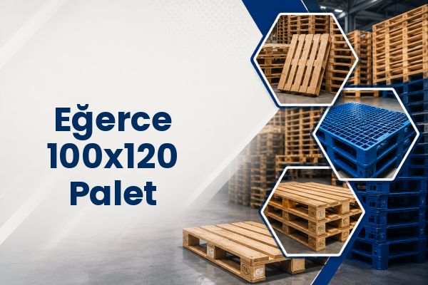 Eğerce 100x120 Palet 