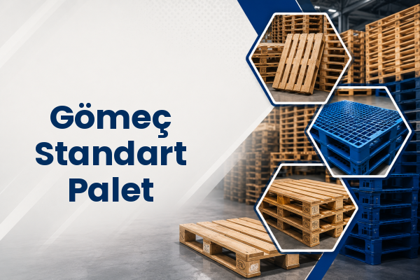 Gömeç Standart Palet 
