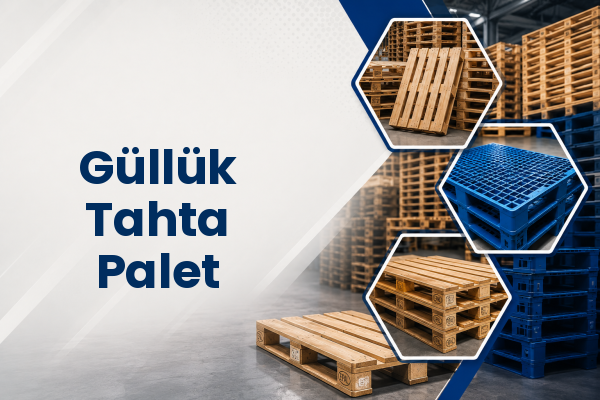 Güllük Tahta Palet 
