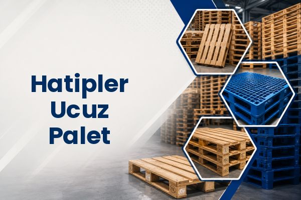 Hatipler Ucuz Palet 