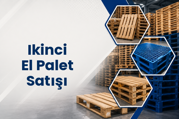Ikinci El Palet Satışı