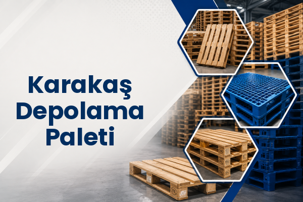 Karakaş Depolama Paleti 