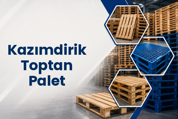 Kazımdirik Toptan Palet 