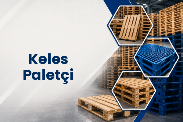 Keles Paletçi 