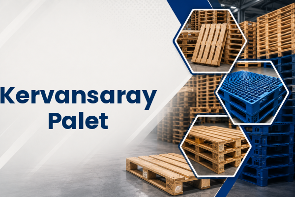 Kervansaray Palet 