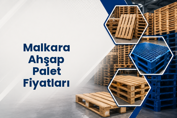 Malkara Ahşap Palet Fiyatları 