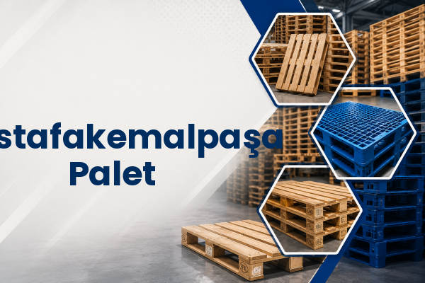 Mustafakemalpaşa Palet 