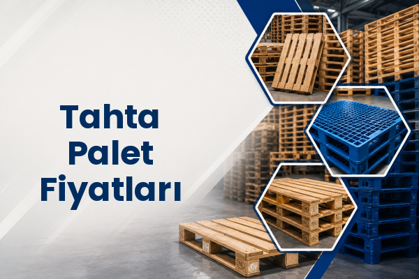 Tahta Palet Fiyatları